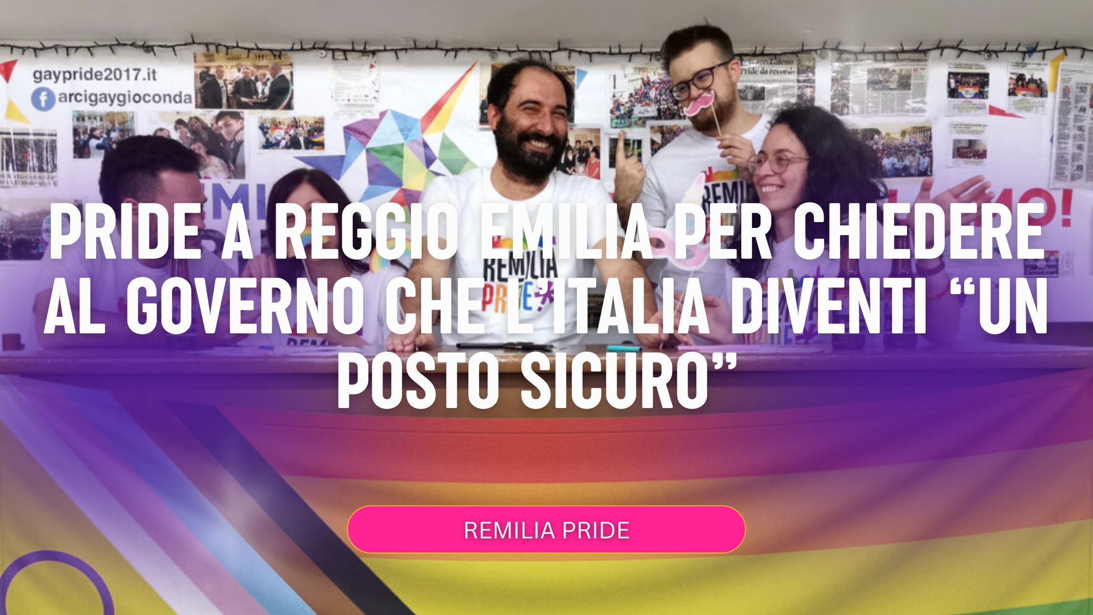 Pride a Reggio Emilia per chiedere al Governo che l’Italia diventi un posto sicuro