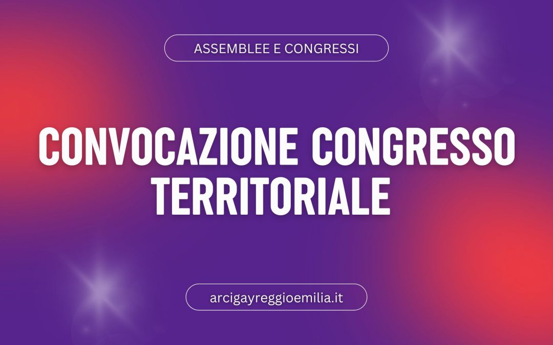Convocazione congresso territoriale